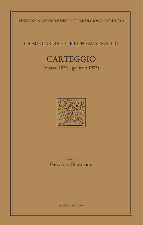 Carteggio (marzo 1878-gennaio 1907)