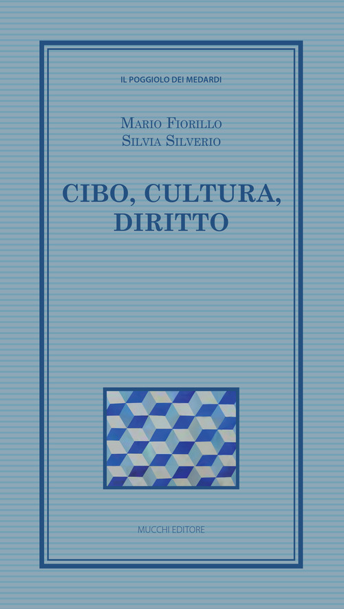 Cibo, cultura, diritto