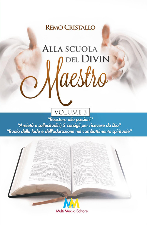 Alla scuola del Divin Maestro