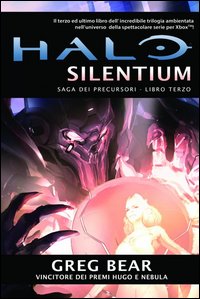 Halo Silentium. Saga dei Precursori