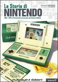 La storia di Nintendo 1980-1981. La straordinaria invenzione di game&watch