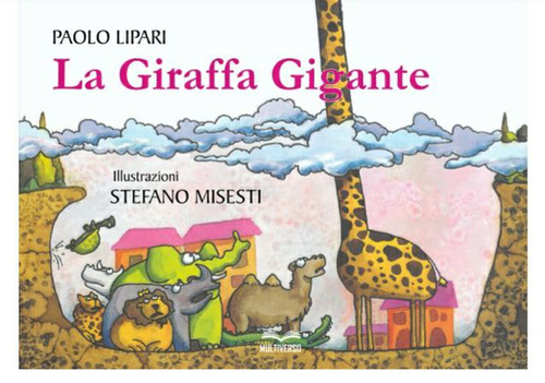 La giraffa gigante