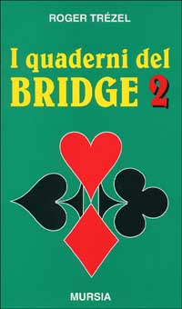 I quaderni del bridge