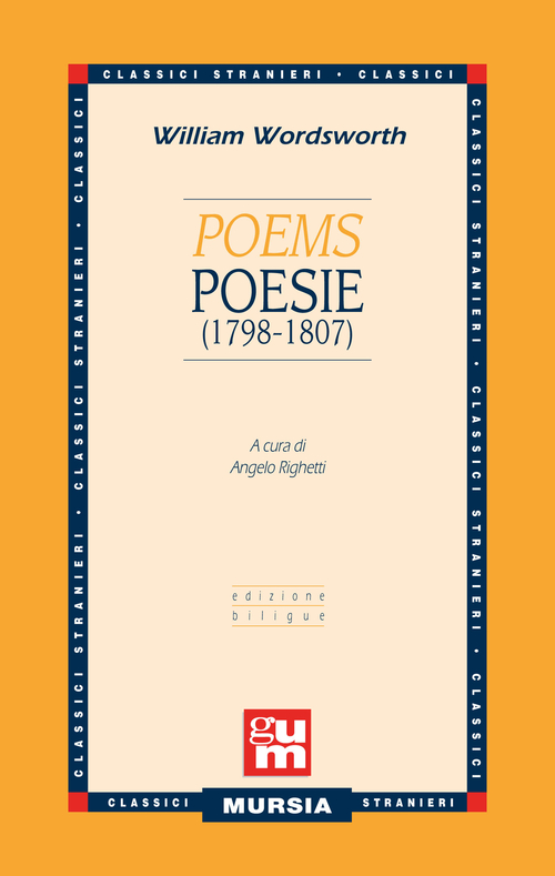 Poems-Poesie (1798-1807). Testo a fronte inglese