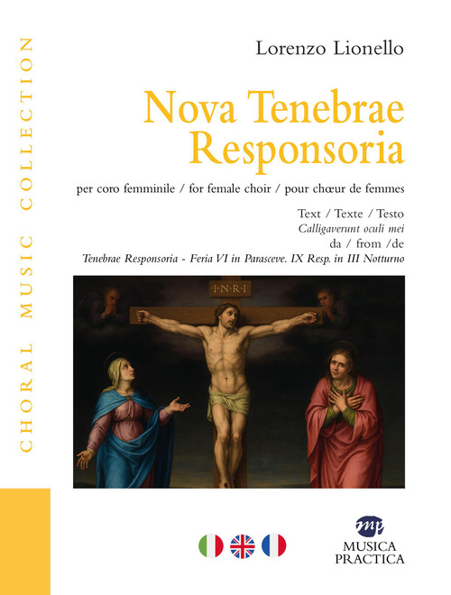 Nova tenebrae responsoria. Per coro femminile. Ediz. italiana, inglese e francese