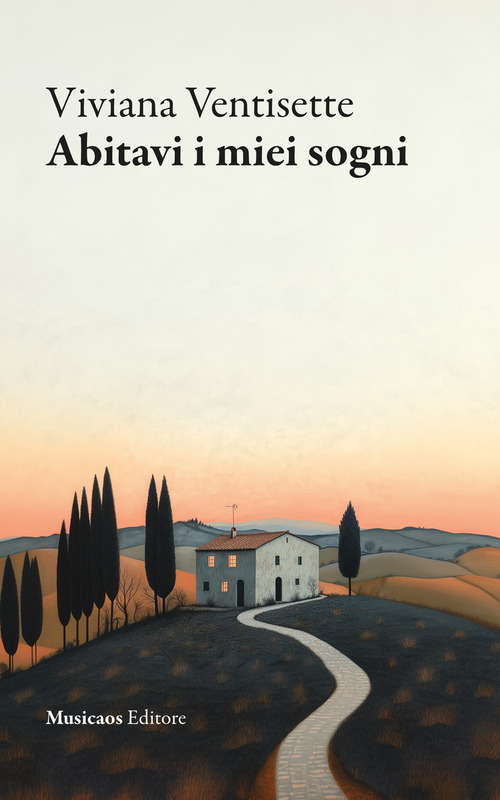 Abitavi i miei sogni