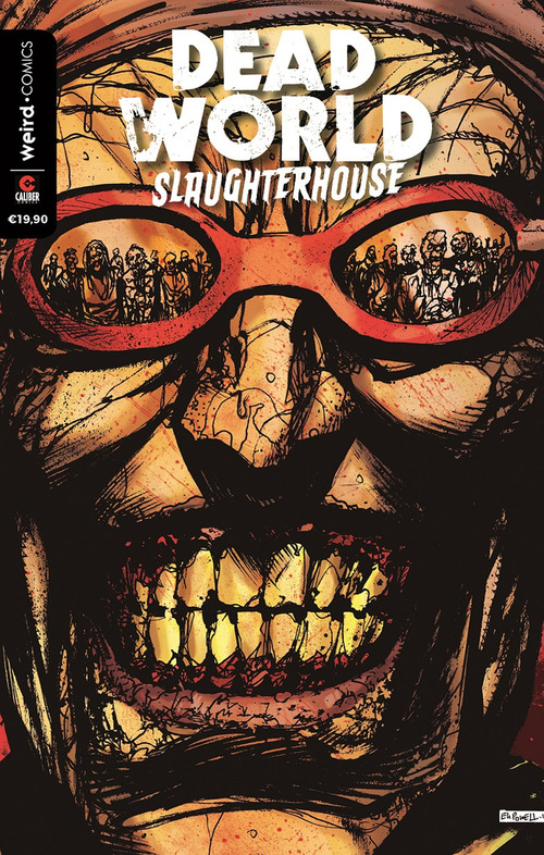 Deadworld. Slaughterhouse