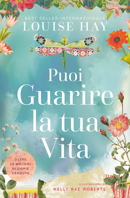 Puoi guarire la tua vita