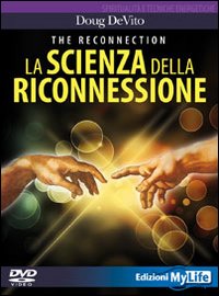 The reconnection. La scienza della riconnessione. DVD