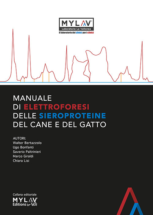 Manuale di elettroforesi delle sieroproteine del cane e del gatto