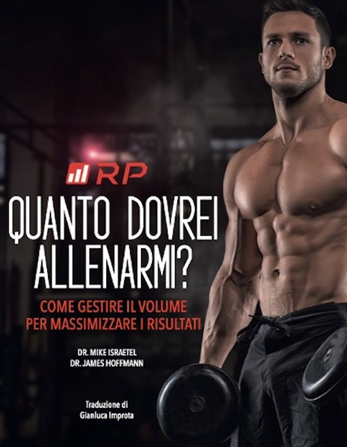 Quanto dovrei allenarmi? Come gestire il volume per massimizzare i risultati