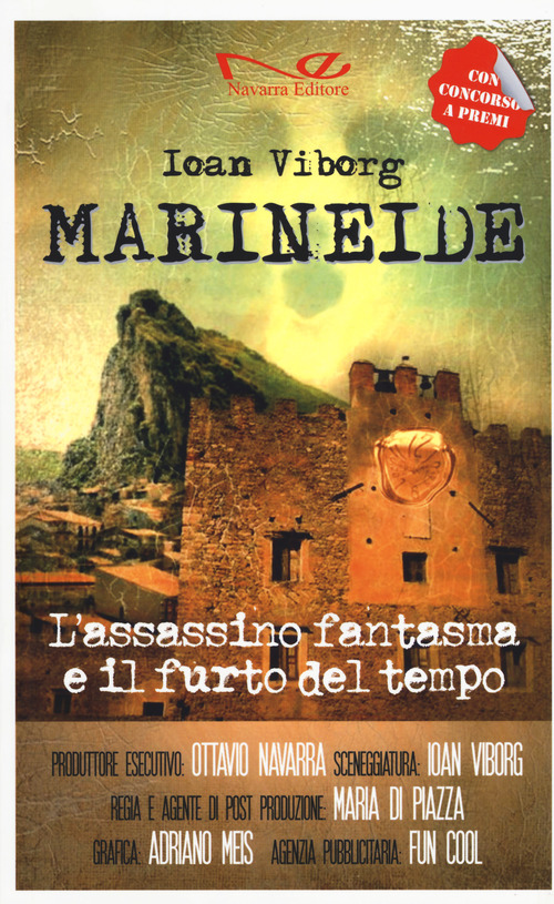L'assassino fantasma e il furto del tempo Maruneide