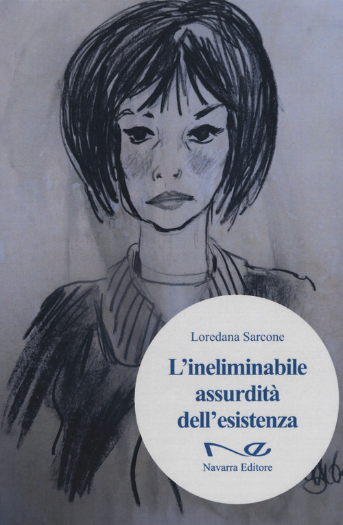 L'ineliminabile assurdit&agrave;