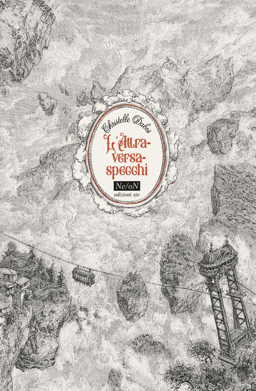 L'Attraversaspecchi: Fidanzati dell'inverno-Gli scomparsi di Chiardiluna-La memoria di Babel-Echi in tempesta-Extra