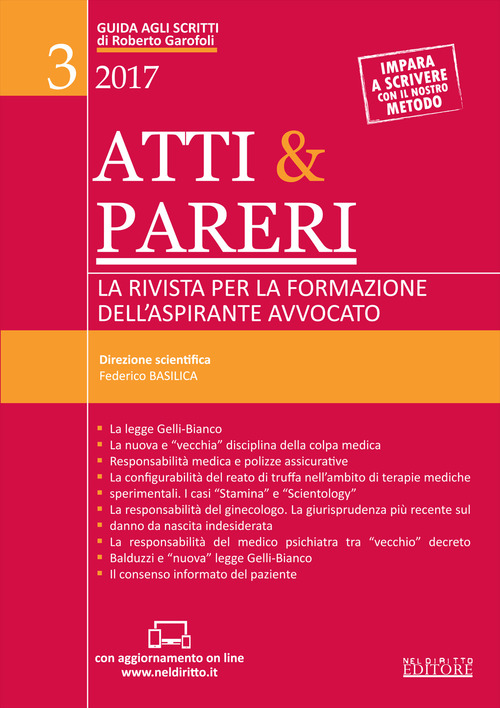 Atti & pareri. La rivista per la formazione dell'aspirante avvocato