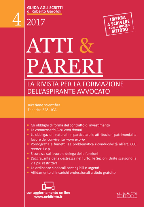 Atti & pareri. La rivista per la formazione dell'aspirante avvocato