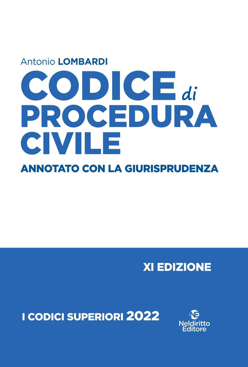 Codice di procedura civile. Annotato con la giurisprudenza