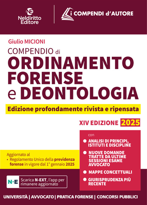 Compendio di ordinamento forense e deontologia 2025