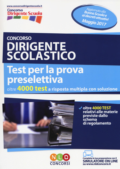 Concorso dirigente scolastico. Test per la prova preselettiva