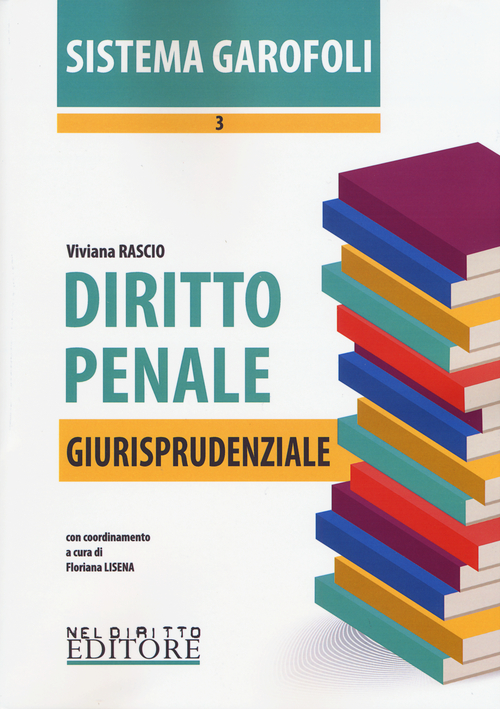 Diritto penale. Giurisprudenziale