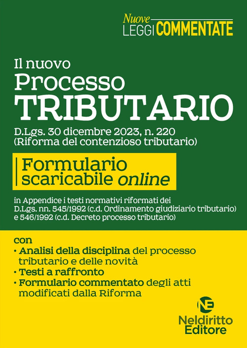 Il nuovo processo tributario dopo la riforma del contenzioso tributario