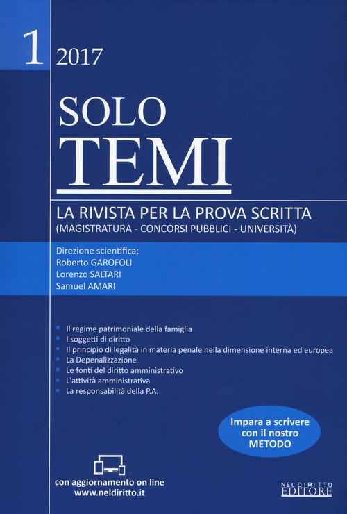 Solo temi. La rivista per la prova scritta (magistratura-concorsi pubblici-università)
