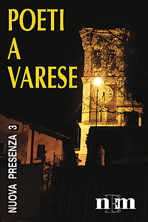 Nuova presenza. Poeti a Varese