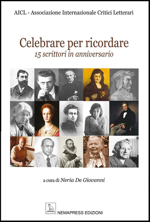 Celebrare per ricordare. 15 scrittori in anniversario