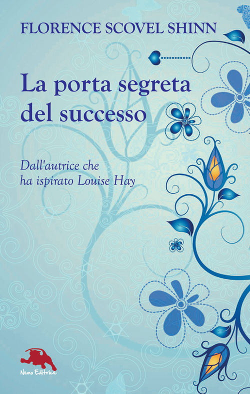 La porta segreta del successo