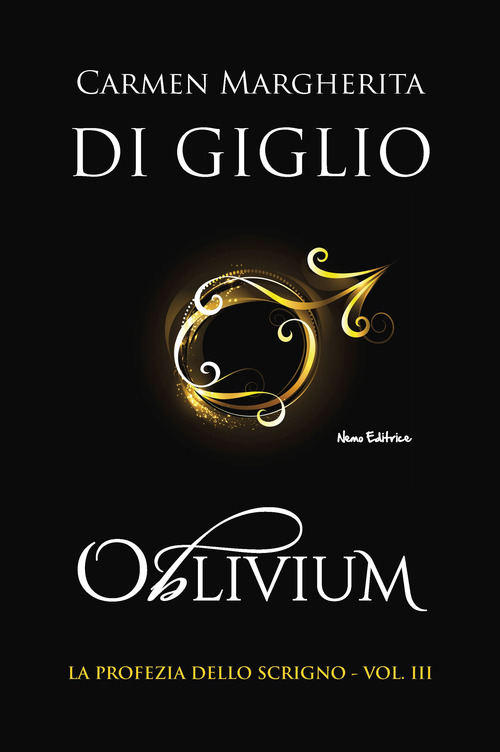 Oblivium. La profezia dello scrigno