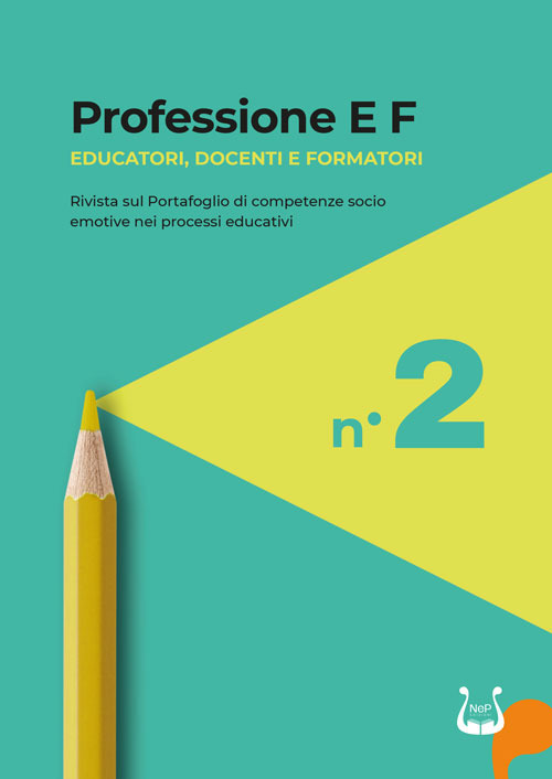 Professione E F. Educatori, docenti e formatori. Rivista sul portafoglio di competenze socio emotive nei processi educativi