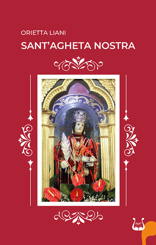 Sant'Agheta nostra