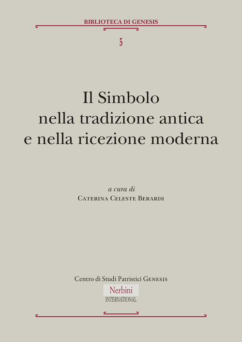 Il simbolo nella tradizione antica e nella ricezione moderna