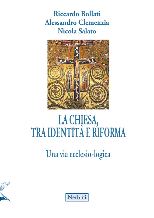 La Chiesa, tra identit&agrave; e riforma