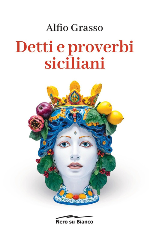 Detti e proverbi siciliani