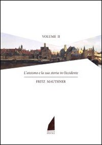 L'ateismo e la storia in Occidente
