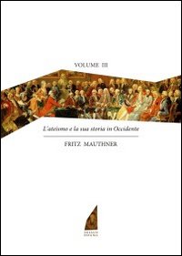 L'ateismo e la sua storia in Occidente