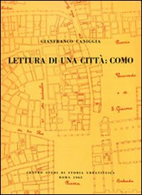 Lettura di una citt&agrave;: Como