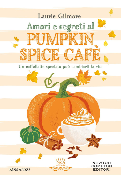 Amori e segreti al Pumpkin Spice Caf&egrave;