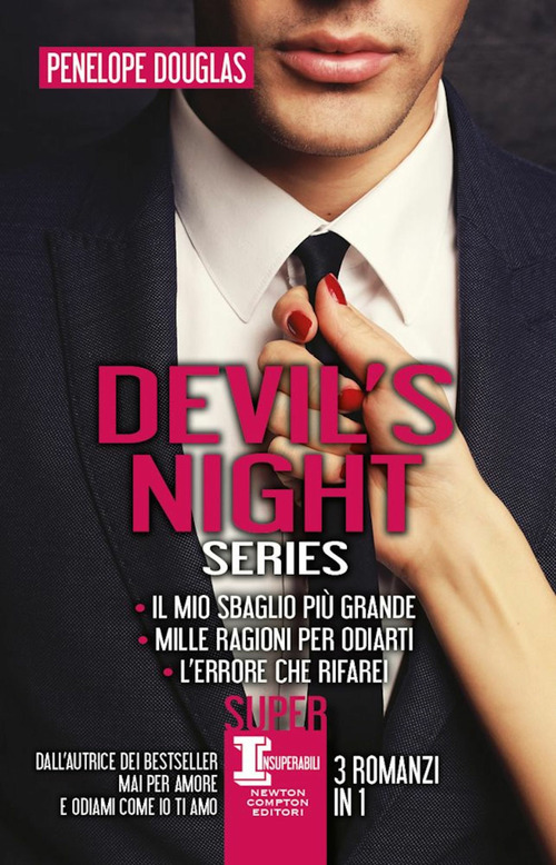 Devil's night series: Il mio sbaglio pi&ugrave; grande-Mille ragioni per odiarti-L'errore che rifarei