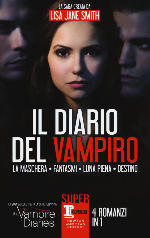Il diario del vampiro: La maschera-Fantasmi-Luna piena-Destino