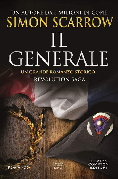 Il generale. Revolution saga