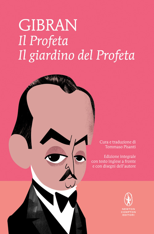 Il profeta-Il giardino del profeta. Con disegni dell'autore. Testo inglese a fronte