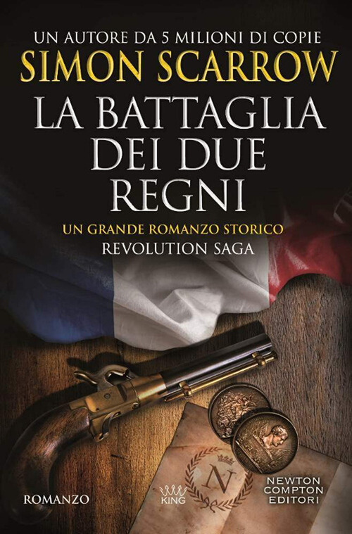 La battaglia dei due regni. Revolution saga