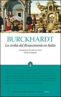La civiltà del Rinascimento in Italia. Ediz. integrale