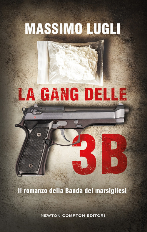 La gang delle tre B
