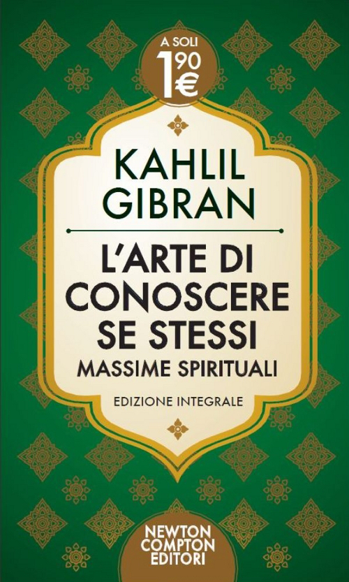 L'arte di conoscere se stessi. Massime spirituali