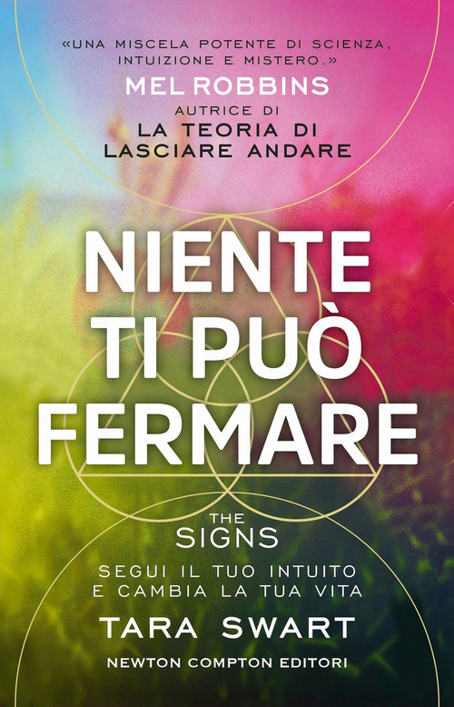 Niente ti pu&ograve; fermare