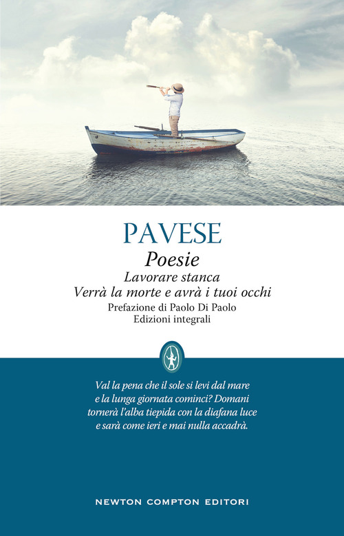 Poesie-Lavorare stanca-Verr&agrave; la morte e avr&agrave; i tuoi occhi