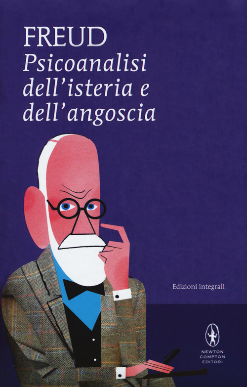 Psicoanalisi dell'isteria e dell'angoscia
